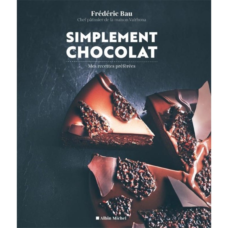 Simplement Chocolat Frédéric Bau - Valrhona à 12,00 €